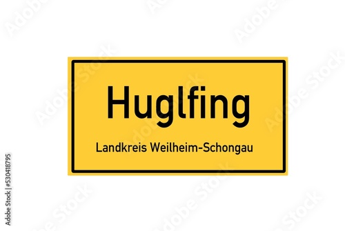 Isolated German city limit sign of Huglfing located in Bayern photo