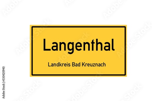 Isolated German city limit sign of Langenthal located in Rheinland-Pfalz photo