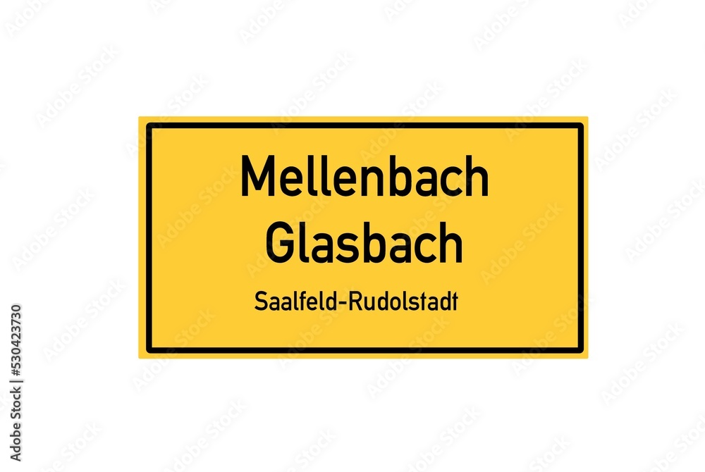 Fototapeta premium Isolated German city limit sign of Mellenbach Glasbach located in Th�ringen