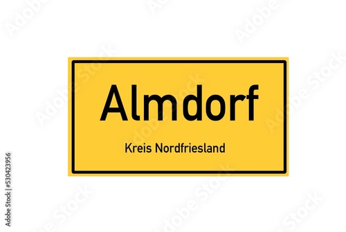 Isolated German city limit sign of Almdorf located in Schleswig-Holstein photo