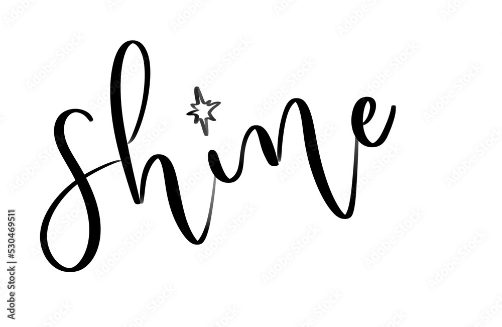 Isolated word shine written in calligraphy for overlay Isolated word shine written in calligraphy for overlay