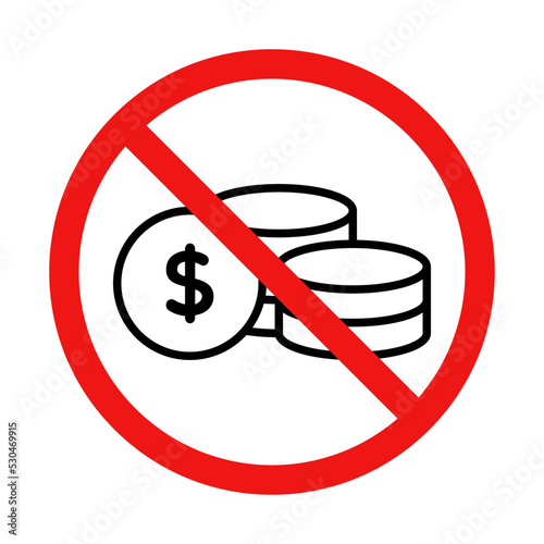 Vector No Dollar Coins Sign on White Background