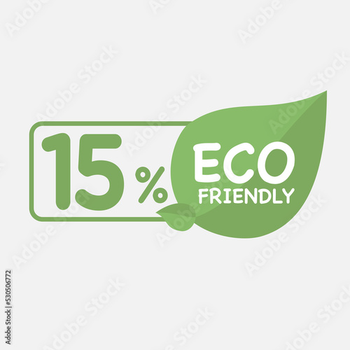 15% Eco friendly green leaf label sticker. 2d vector illustration. Eco friendly stamp icons Vector illustration with Green organic plant leaf.