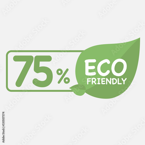 75% Eco friendly green leaf label sticker. 2d vector illustration. Eco friendly stamp icons Vector illustration with Green organic plant leaf.