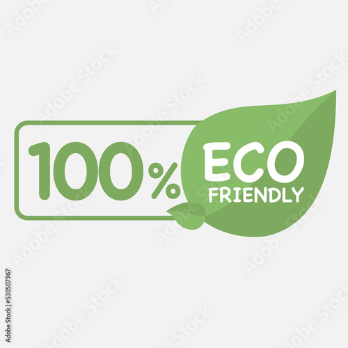 100% Eco friendly green leaf label sticker. 2d vector illustration. Eco friendly stamp icons Vector illustration with Green organic plant leaf.