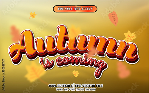 Autumn is coming 3d orange text effect editable template design