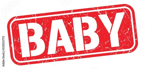 BABY text written on red stamp sign.