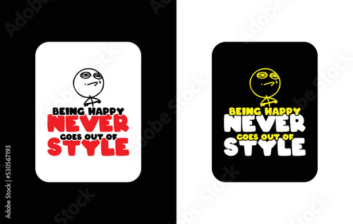 Creative typography sticker t-shirt design premium vector template