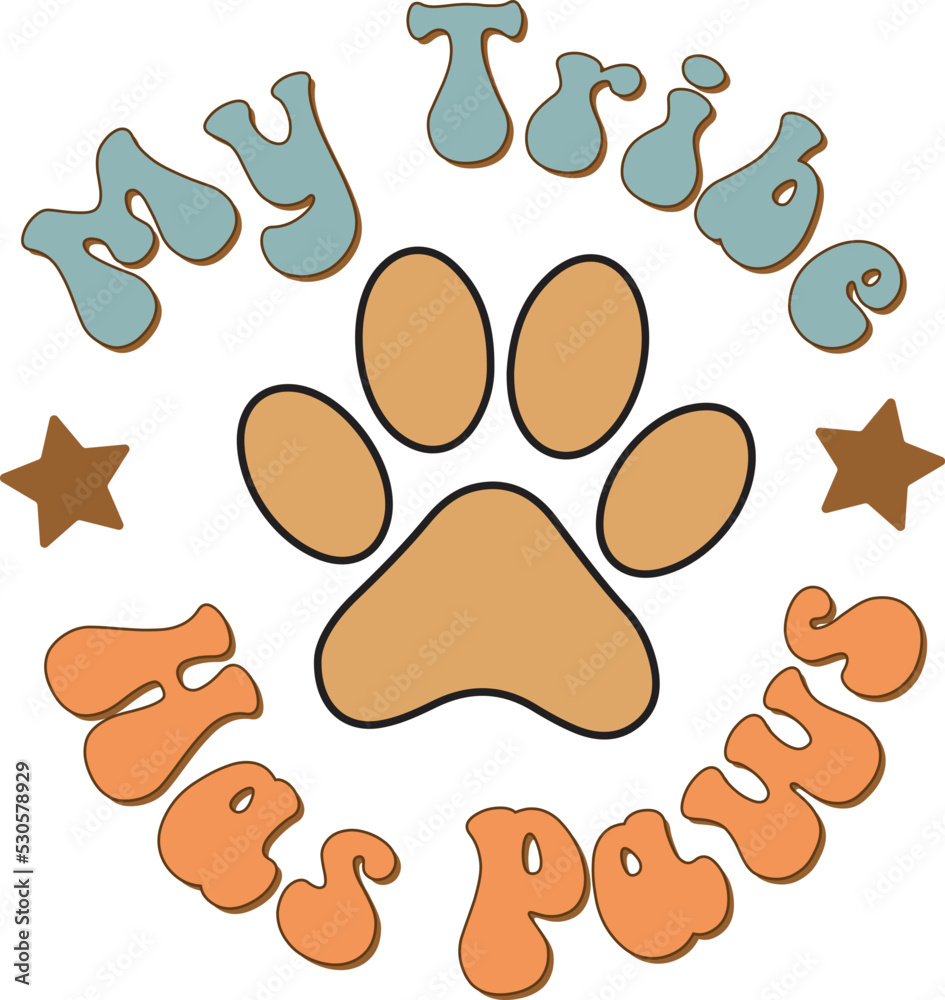 My Tribe Has Paws Retro Svg. My Tribe Has Paws Retro Svg.