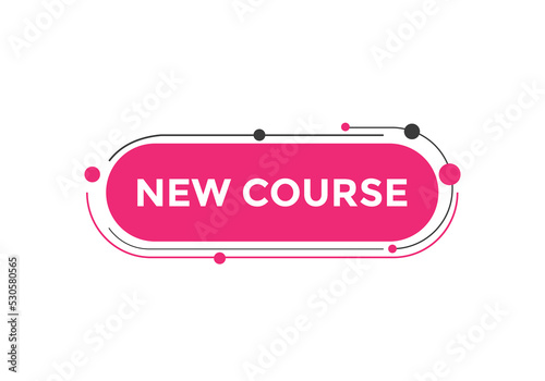 New course Colorful label sign template. New course symbol web banner
