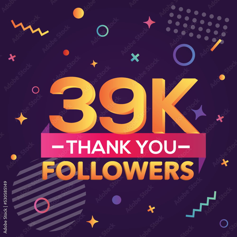 Thank you 39000 followers, thanks banner.First 39K follower congratulation card with geometric figures, lines, squares, circles for Social Networks.Web blogger celebrate a large number of subscribers. Thank you 39000 followers, thanks banner.First 39K follower congratulation card with geometric figures, lines, squares, circles for Social Networks.Web blogger celebrate a large number of subscribers.