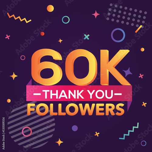 Thank you 60000 followers, thanks banner.First 60K follower congratulation card with geometric figures, lines, squares, circles for Social Networks.Web blogger celebrate a large number of subscribers.