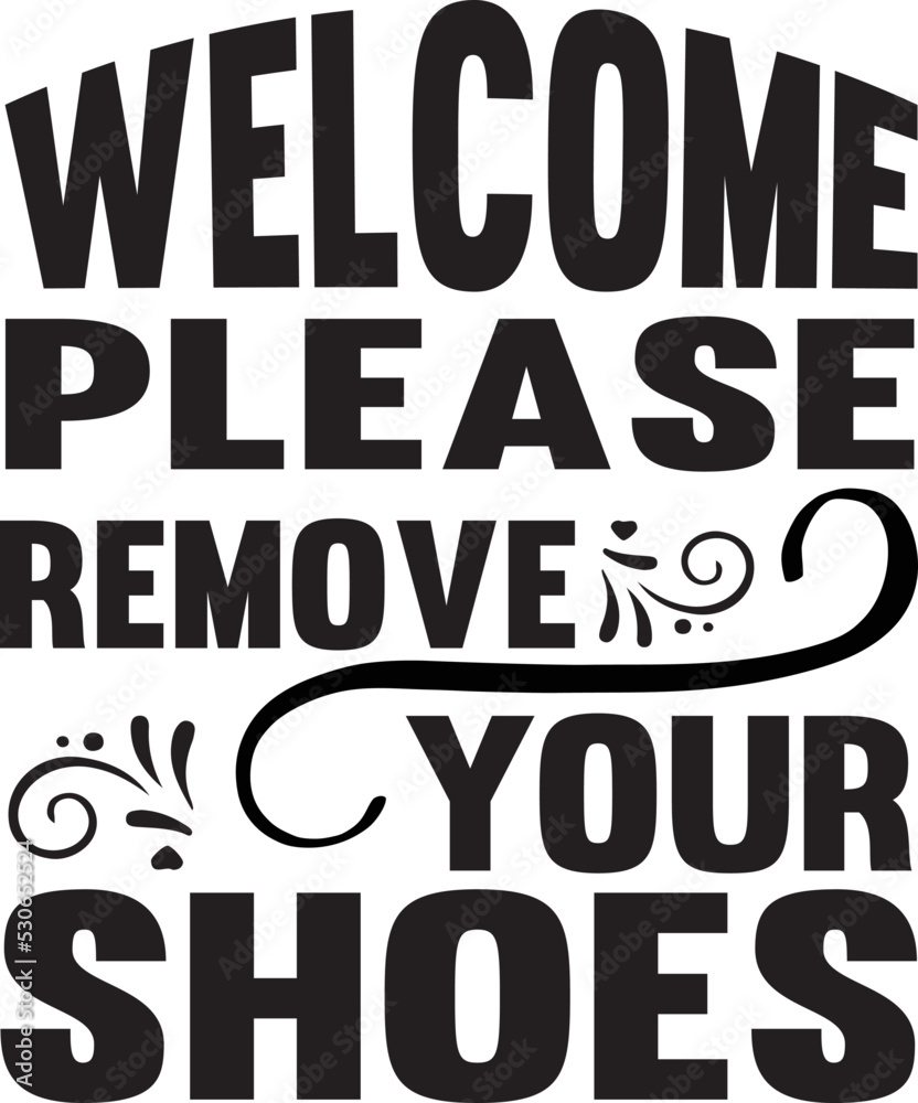 Obraz premium Welcome please ccc shoes 