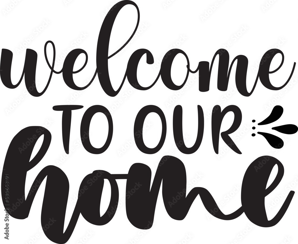Welcome to our home Welcome to our home