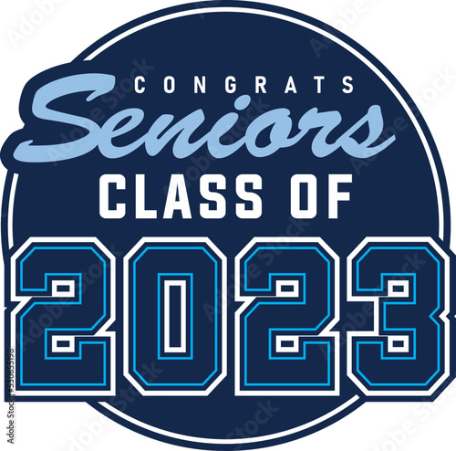 Congrats Seniors Class of 2023