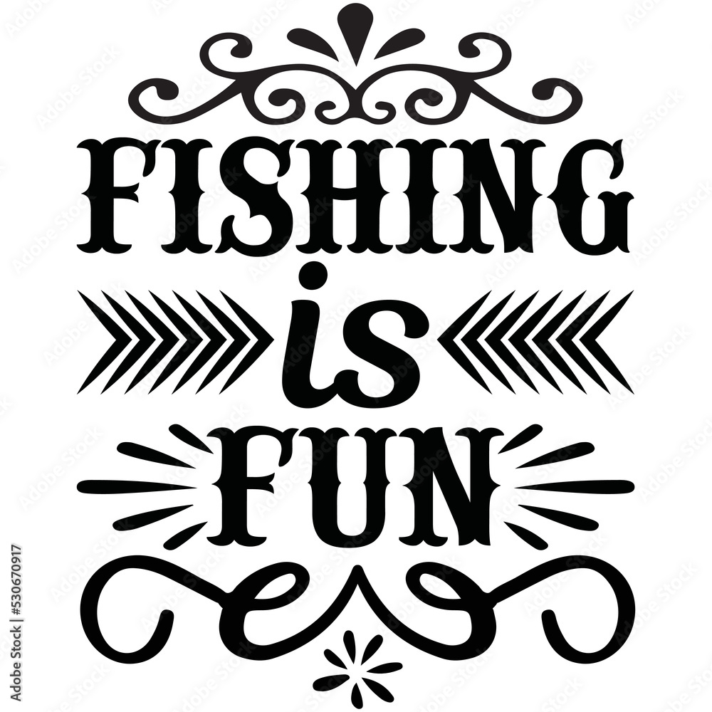 Fototapeta premium fishing is fun