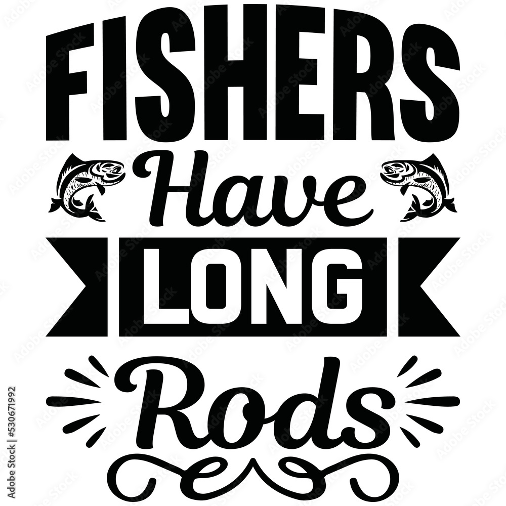 Fototapeta premium fishers have long rods