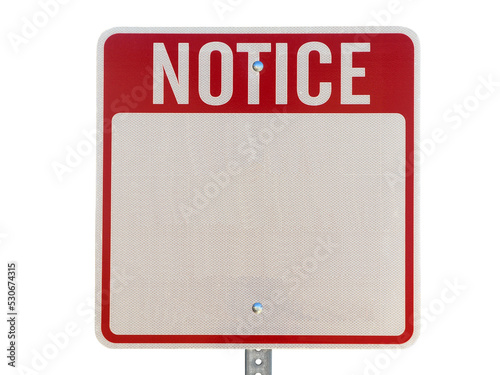 Blank notice caution sign isolated. photo