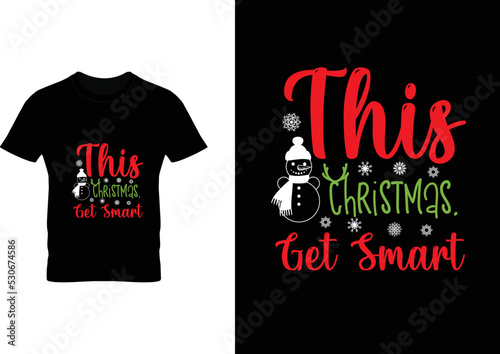 Trendy Christmas Typography Custom T-shirt Design  (ID: 530674586)