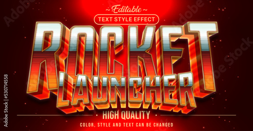 Editable text style effect - Rocket Launcher text style theme.