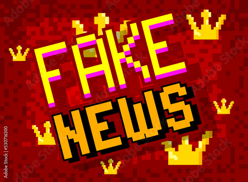 Fake News. Pixelated word with geometric graphic background. Vector cartoon illustration.