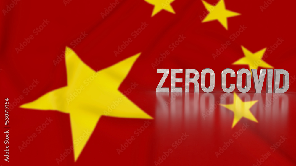 The zero covid text on china flag 3d rendering The zero covid text on china flag 3d rendering