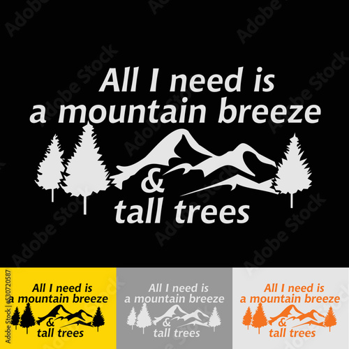 Mountain adventure quote