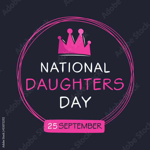 National Daughters Day, held on 25 September.