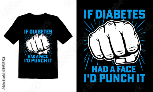 Diabetes Awareness t shirt design, Or Diabetes Awareness poster design, Diabetes Awareness quotes, Diabetes Awareness typography.