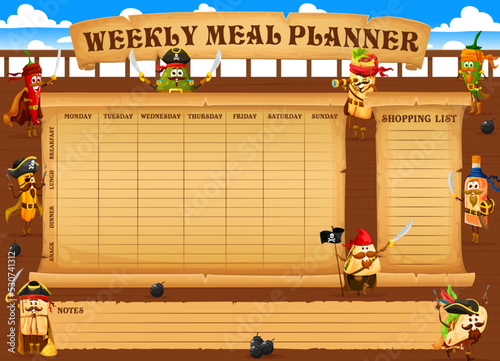 Weekly meal planner. Cartoon mexican food pirate and corsair characters. Diet planner vector list or daily calendar, meal menu journal with jalapeno, churros and burrito, avocado, taco and tequila