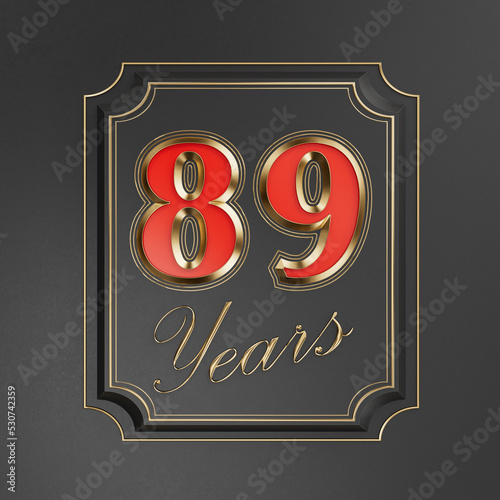 Red inscription  eighty-nine years (89 years) with gold edges on a dark background with gold edging