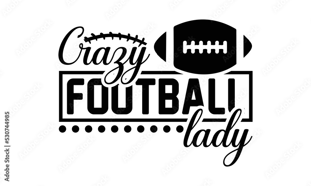 Football svg, Football SVG T-shirt Design Template SVG Cut File Typography, Football SVG Files for Cutting Cricut and Silhouette Printable Vector Illustration Football svg, Football SVG T-shirt Design Template SVG Cut File Typography, Football SVG Files for Cutting Cricut and Silhouette Printable Vector Illustration