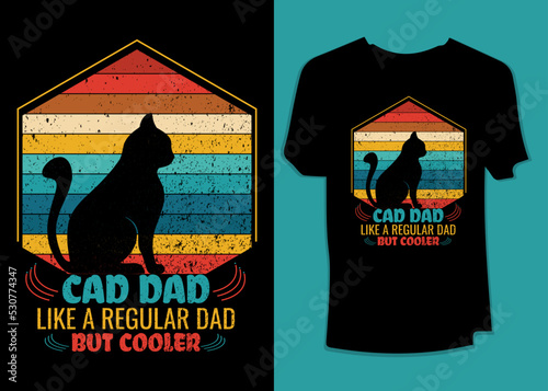Cat dad like a regular dad but cooler retro vantage  t-shirt design