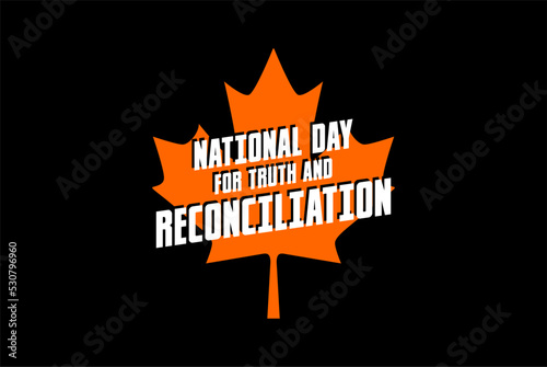 National Day for Truth and Reconciliation. every child matters. Holiday concept. Template for background, banner, card, poster, t-shirt with text inscription