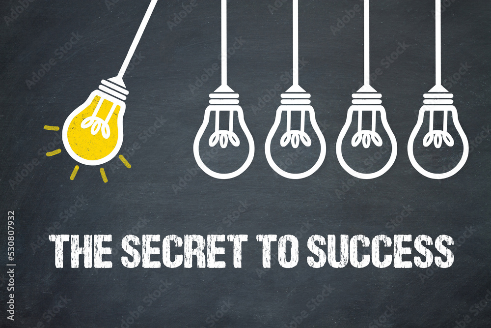 Fototapeta premium The Secret to Success 