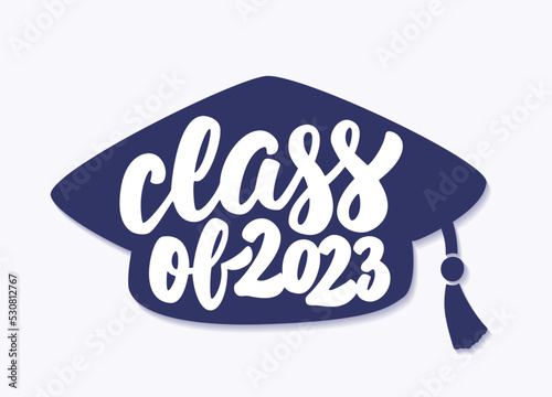 Class of 2023. Vector handwritten lettering sticker.