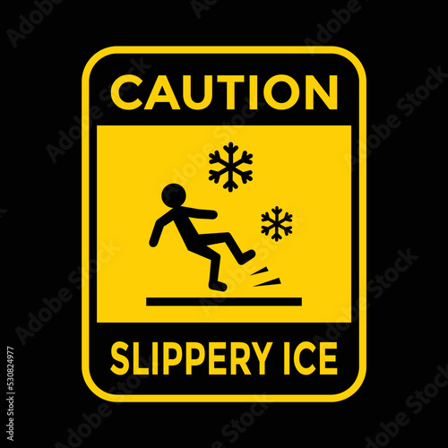 slippery ice yellow warning sign, vector illustration 