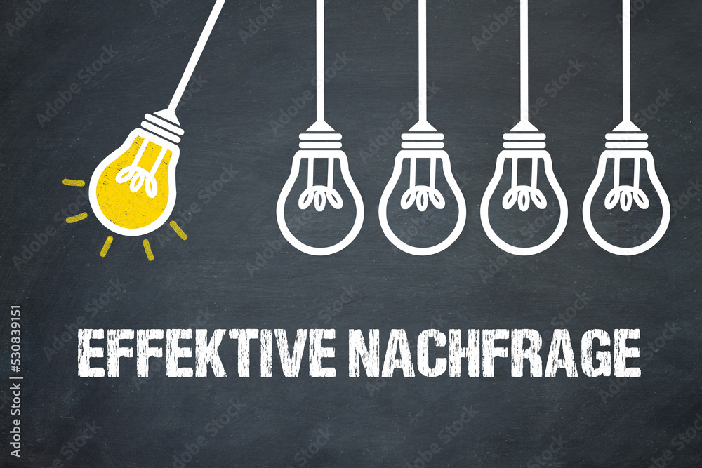 Fototapeta premium effektive Nachfrage 