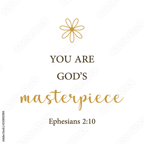 Encouraging Bible Verse PNG, Christian print, You are God's masterpiece, minimalist quote flower, vector