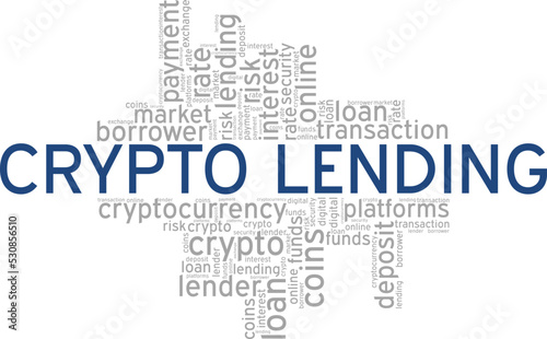 Crypto Lending word cloud conceptual design isolated on white background.