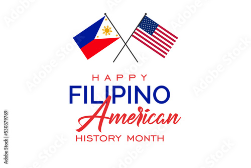 Filipino American History Month. Holiday concept. Template for background, banner, card, poster, t-shirt with text inscription