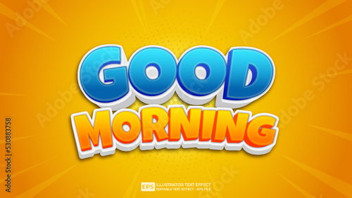 Good Morning text effect editable 3d font effects 