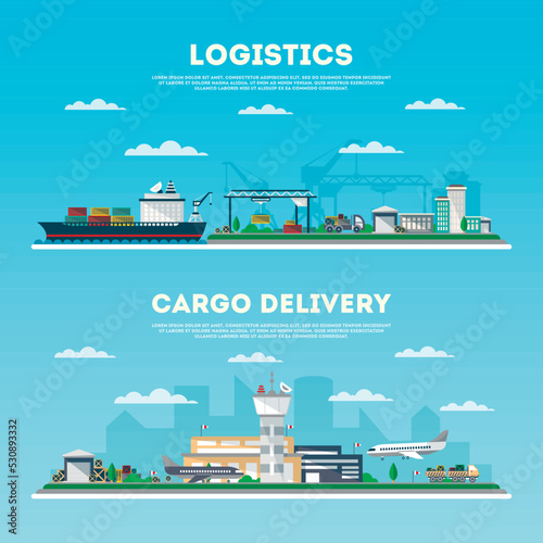 Logistics and cargo delivery banner set. Air, road and marine transportation, seaport and airport logistics. Worldwide freight shipping business company, global postal service vector illustration.