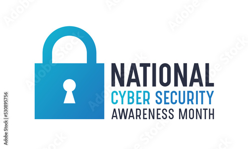 National cyber security awareness month is observed every year in october. Cyber security banner vector isolated on white background. Concept design for poster, greeting card and banner website.