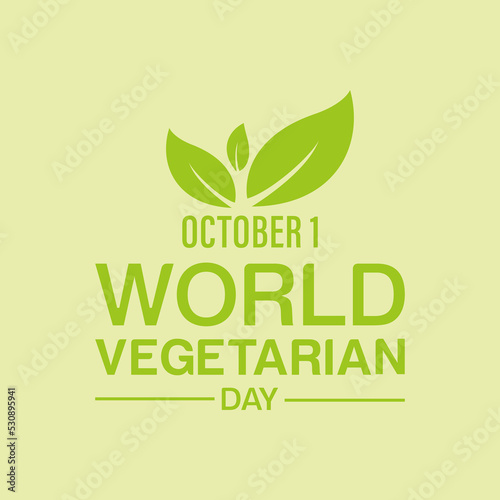 World vegetarian day for decoration and covering on the white background. October 1. Concept design for banner, poster, card with background.
