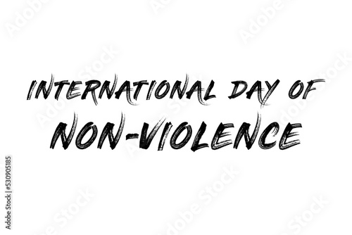  International day of non-violence text with white background for non-violence day.