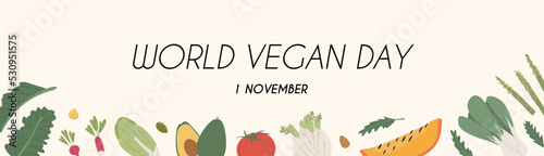 World Vegan Day. Organic vegetables horizontal poster. Healthy veggies banner template with place for text. Local farmer market and dietary food concept. Vector flat illustration on white background.