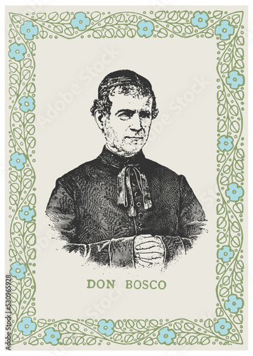 Foto Don Bosco. Fonder of the Salesians.