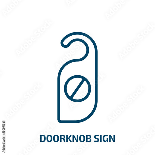 doorknob sign icon from hotel and restaurant collection. Thin linear doorknob sign, doorknob, enter outline icon isolated on white background. Line vector doorknob sign sign, symbol for web and mobile