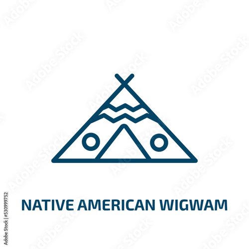 native american wigwam icon from culture collection. Thin linear native american wigwam, american, ethnic outline icon isolated on white background. Line vector native american wigwam sign, symbol for